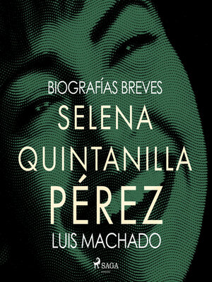 cover image of Biografías breves--Selena Quintanilla Pérez